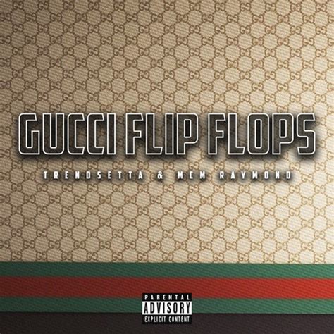 gucci flip flops song download|gucci flip flops vagalume.